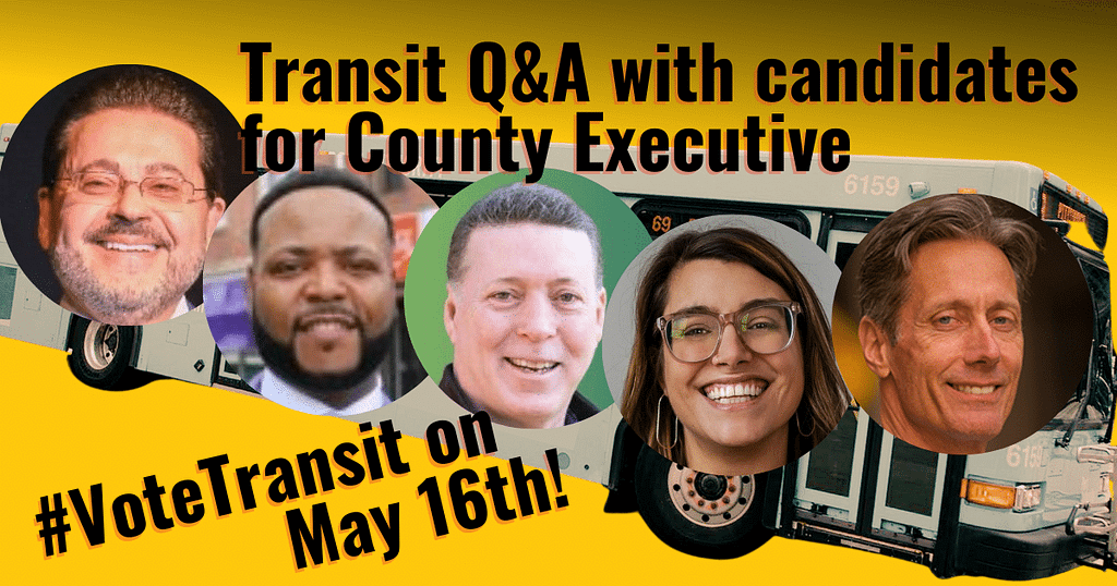 image description: graphic with a photo of the candidates who responded to PPT’s #VoteTransit candidate questionnaire superimposed over a PRT bus and a yellow/red background. Text reads “Transit Q&A with candidates for County Executive #VoteTransit on May 16th”